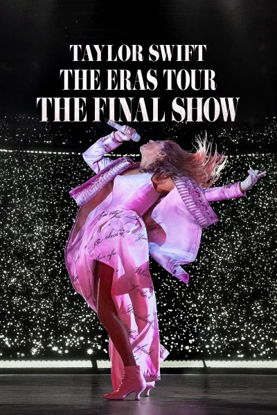 Phim Taylor Swift : The Eras Tour – Show Kết Màn